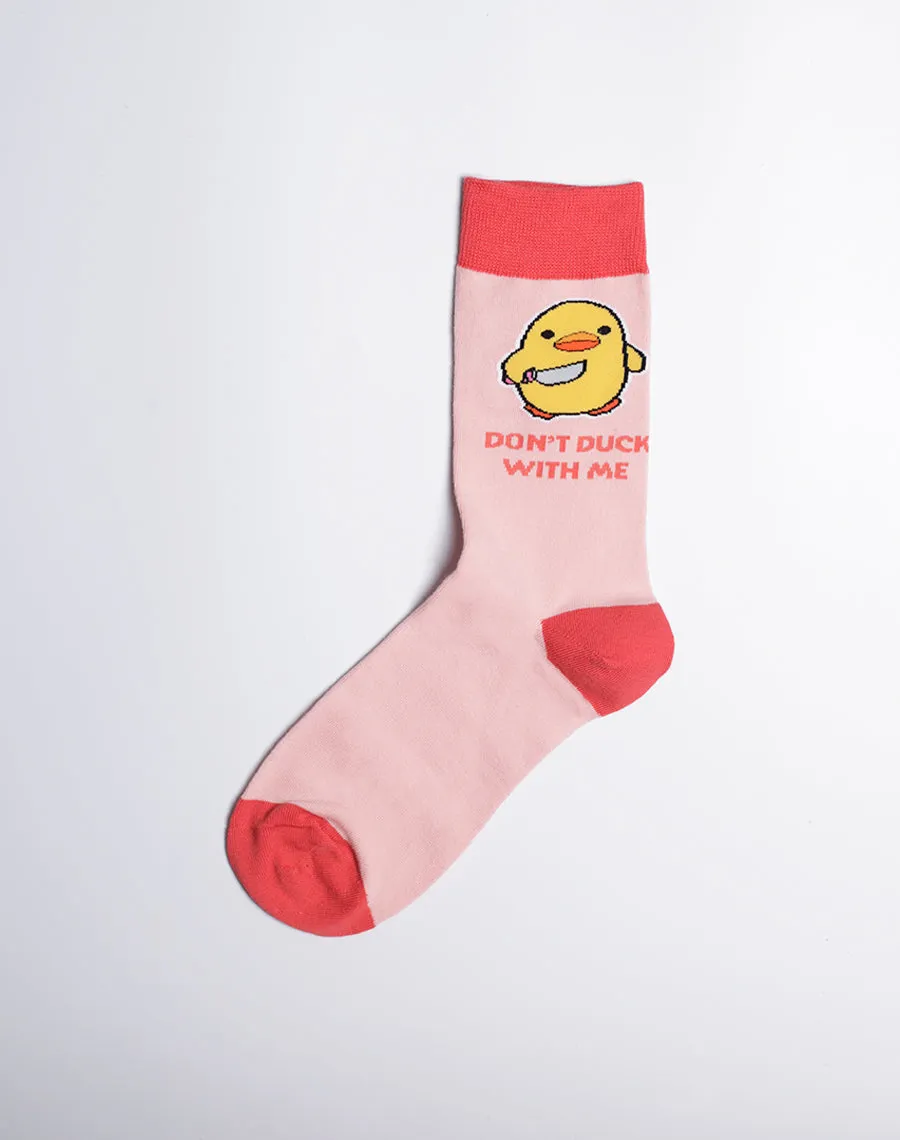 Women's Don't Duck With Me Funny Crew Socks